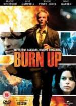Watch Burn Up Myflixer