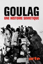 Watch Gulag: The History Myflixer