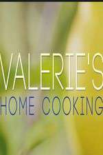 Watch Valerie's Home Cooking Myflixer