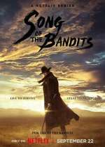 Watch Song of the Bandits Myflixer