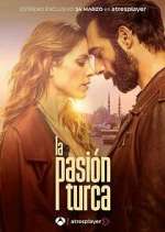 Watch La pasión turca Myflixer