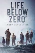 Watch Life Below Zero: Next Generation Myflixer