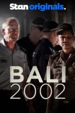 Watch Bali 2002 Myflixer