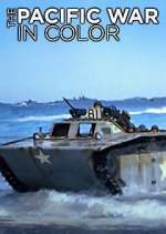 Watch The Pacific War in Color Myflixer