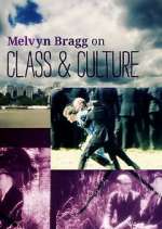 Watch Melvyn Bragg on Class and Culture Myflixer
