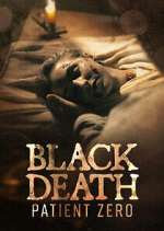 Watch Black Death Patient Zero Myflixer