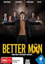 Watch Better Man Myflixer