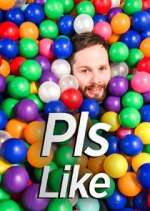 Watch Pls Like Myflixer