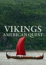 Watch Vikings: American Quest Myflixer
