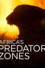 Watch Africa's Predator Zones Myflixer
