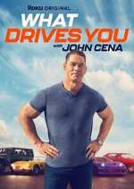 Watch What Drives You with John Cena Myflixer