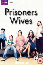 Watch Prisoners Wives Myflixer