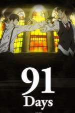 Watch 91 Days Myflixer
