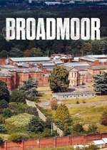 Watch Broadmoor Myflixer