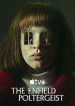 Watch The Enfield Poltergeist Myflixer