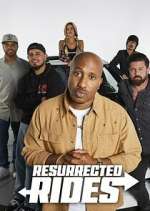 Watch Resurrected Rides Myflixer