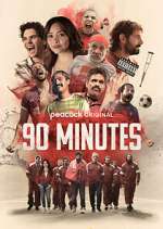 Watch 90 Minutes Myflixer