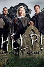 Watch Help! My House Is Haunted Myflixer