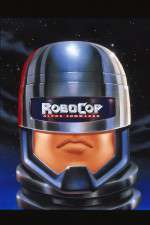 Watch RoboCop Alpha Commando Myflixer