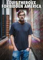 Watch Louis Theroux's Forbidden America Myflixer