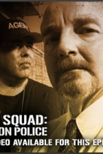 Watch The Squad: Prison Police  Myflixer