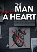 Watch The Man Without a Heart Myflixer
