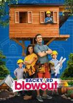 Watch Backyard Blowout Myflixer