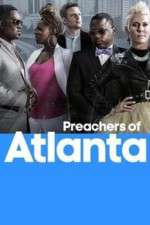 Watch Preachers of Atlanta Myflixer