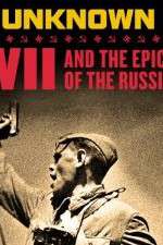 Watch The Unknown War Myflixer