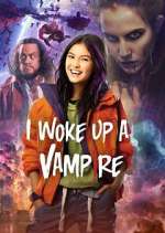 Watch I Woke Up a Vampire Myflixer