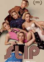 Watch Slip Myflixer