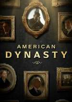 Watch American Dynasty Myflixer