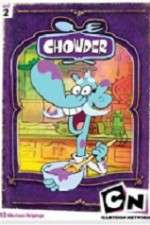 Watch Chowder Myflixer