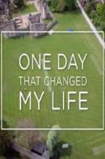 Watch One Day That Changed My Life Myflixer