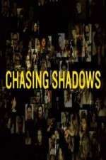 Watch Chasing Shadows Myflixer