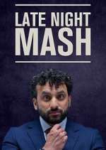 Watch Late Night Mash Myflixer