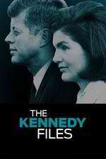 Watch The Kennedy Files Myflixer