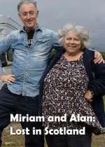 Watch Miriam and Alan: Lost in Scotland Myflixer