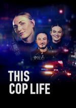 Watch This Cop Life Myflixer