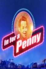 Watch In For A Penny Myflixer