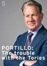 Watch Portillo: The Trouble with the Tories Myflixer