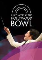Watch In Concert at the Hollywood Bowl Myflixer