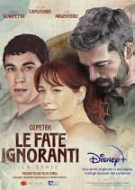 Watch Le fate ignoranti Myflixer