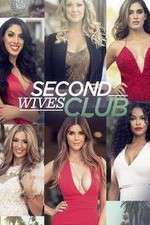 Watch Second Wives Club Myflixer