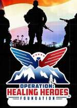 Watch Operation Healing Heroes Myflixer