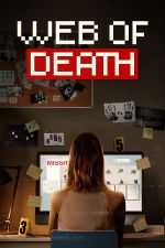 Watch Web of Death Myflixer