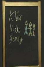Watch Killer in the Family Myflixer