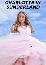 Watch Charlotte in Sunderland Myflixer
