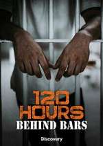 120 hours behind bars season 1 episode 3 tv poster