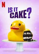 Watch Is It Cake? Myflixer